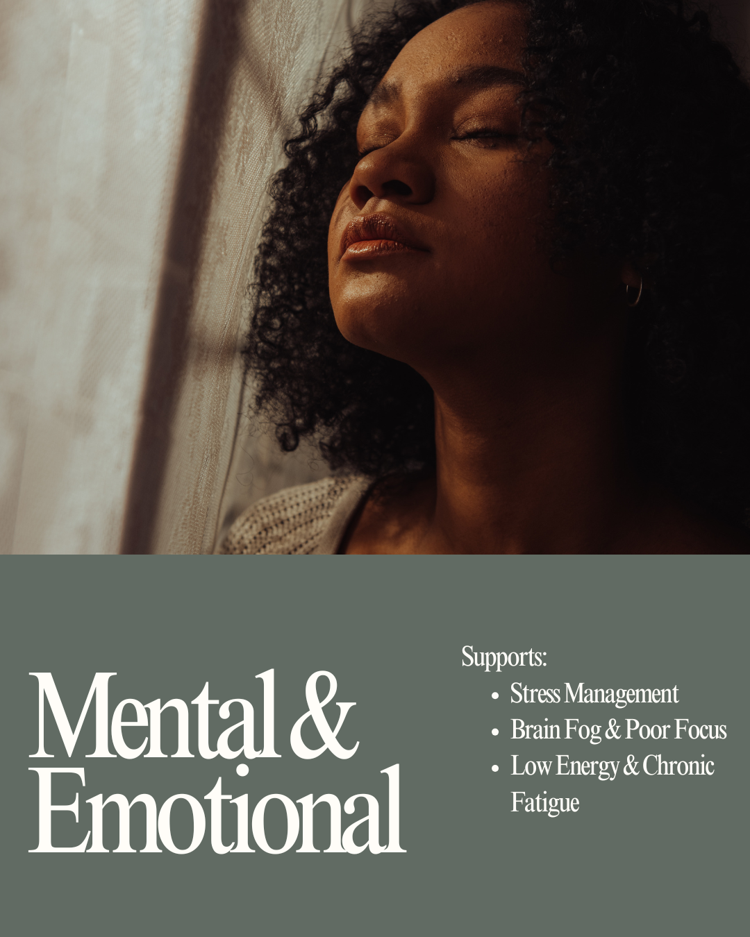 Mental & Emotional Support*